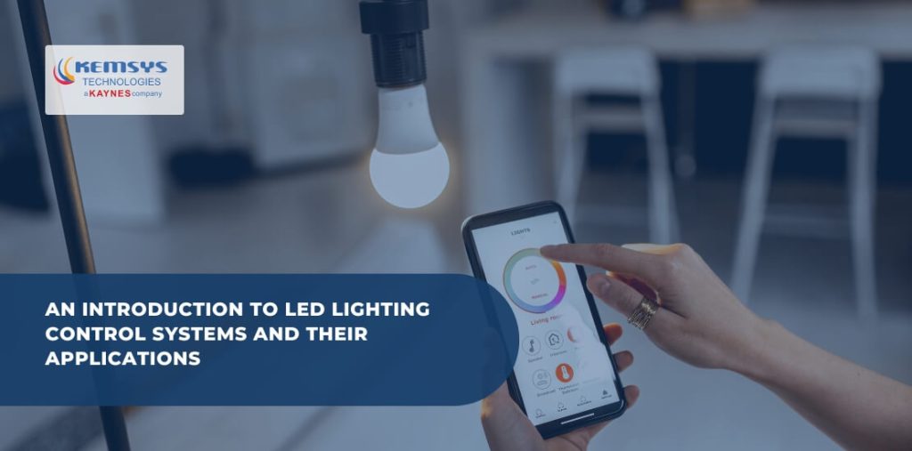 LED Lighting Control Systems: Overview & Uses | Kemsys